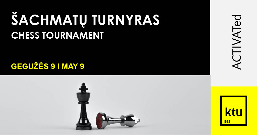 Šachmatų turnyras Chess tournament gegužės 9