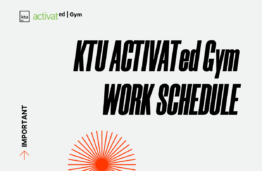KTU ACTIVATed Gym work schedule in May